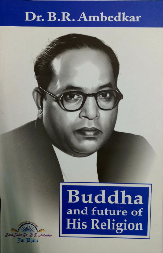 Buddha And Future Of His Religion