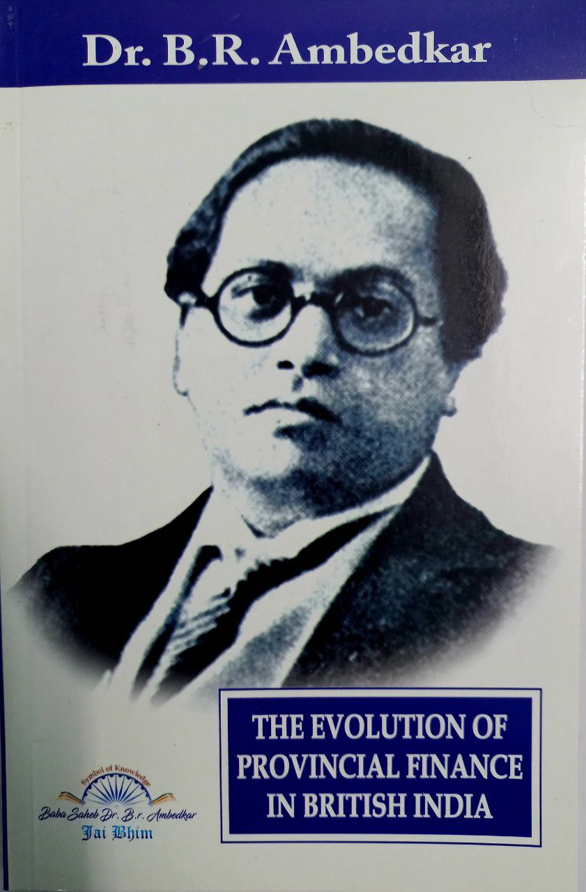 The Evolution Of Provincial finance In British India