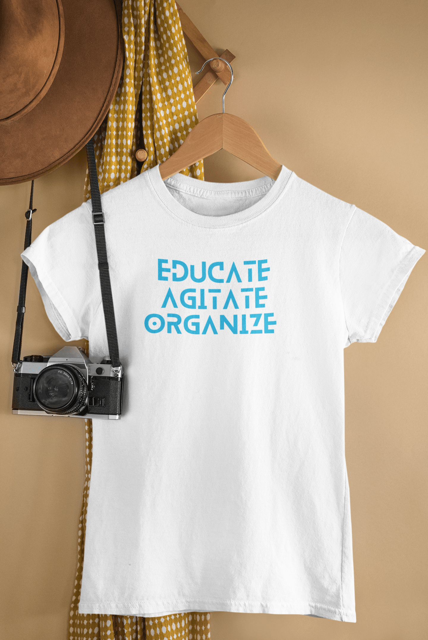 Educate Agitate Organize