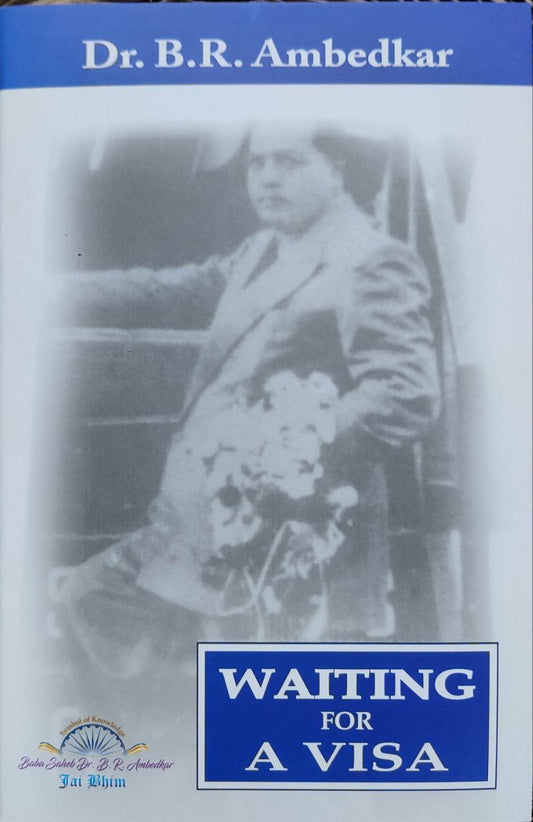 Waiting For Visa by Dr Ambedkar (English)