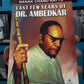 Last Few Years of Dr. Ambedkar