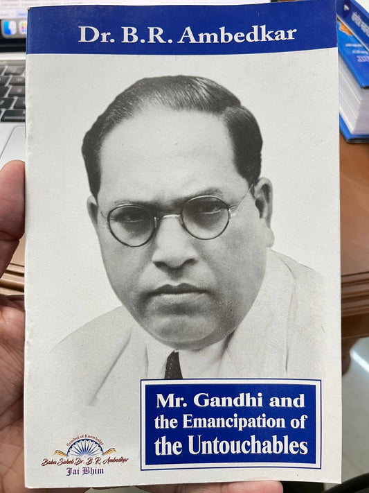 Mr. Gandhi and the Emancipation of the Untouchables