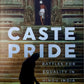 Caste Pride (English)