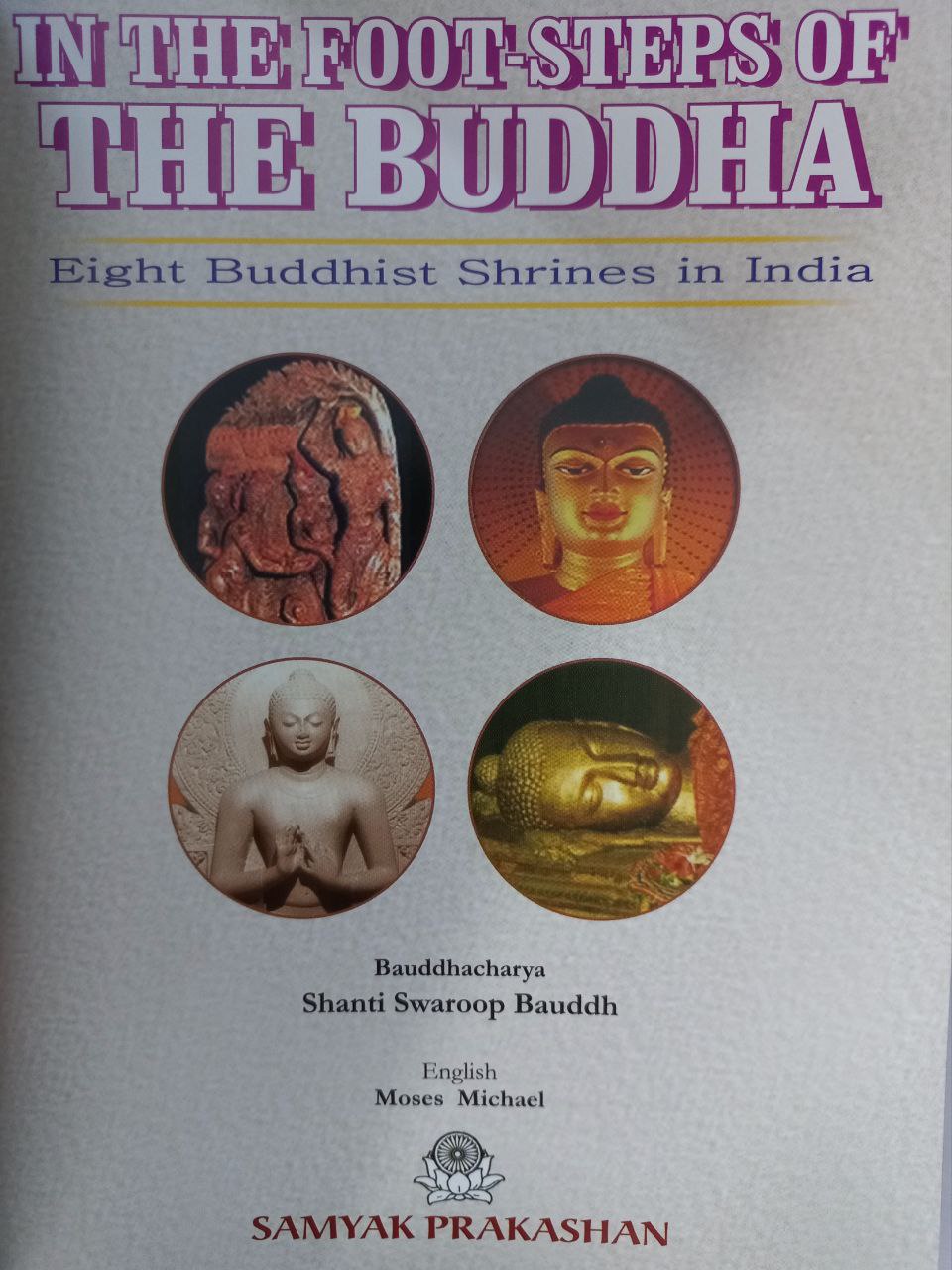 In The Foot Step Of The Buddha
