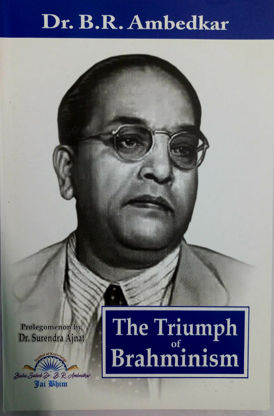 The Triumph Of Brahminism