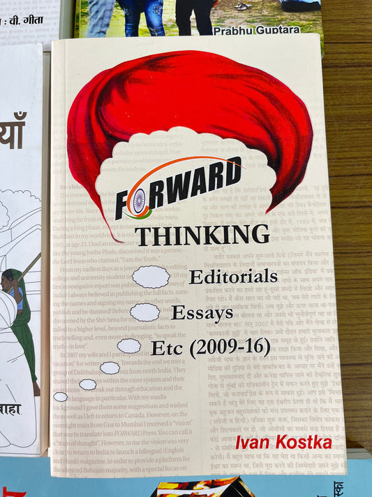 Forward Thinking Editorials Essay Etc ( 2009 -16)